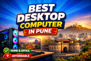 Read more about the article Best Desktop Computer in Pune for Home and Office – Hason’s Computer
