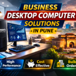 Read more about the article Business Desktop Computer Solutions in Pune
