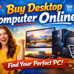 Read more about the article Buy Desktop Computer Online